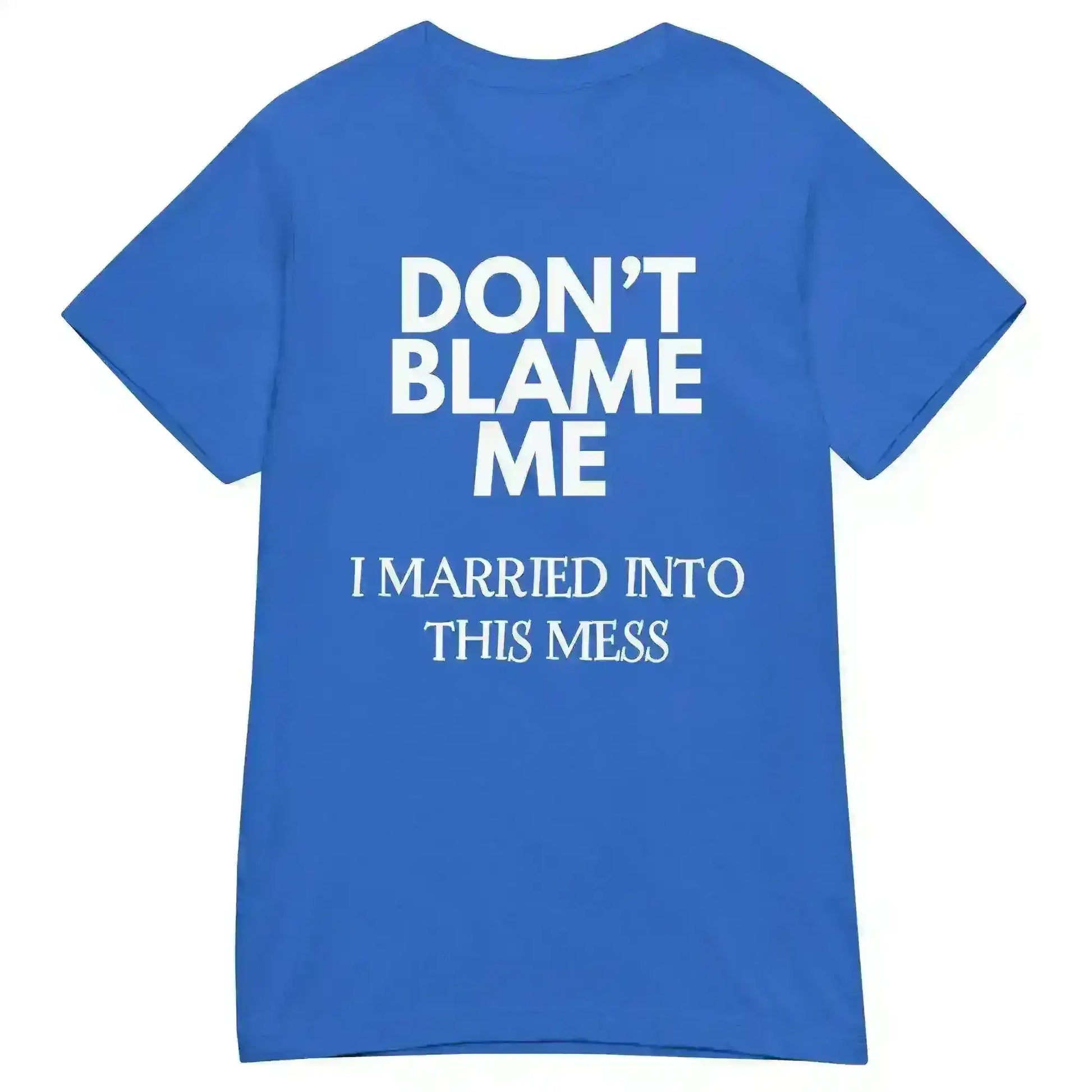 Don't Blame Me - Fitted Tee - Cady Creations