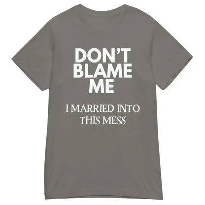 Don't Blame Me - Fitted Tee - Cady Creations