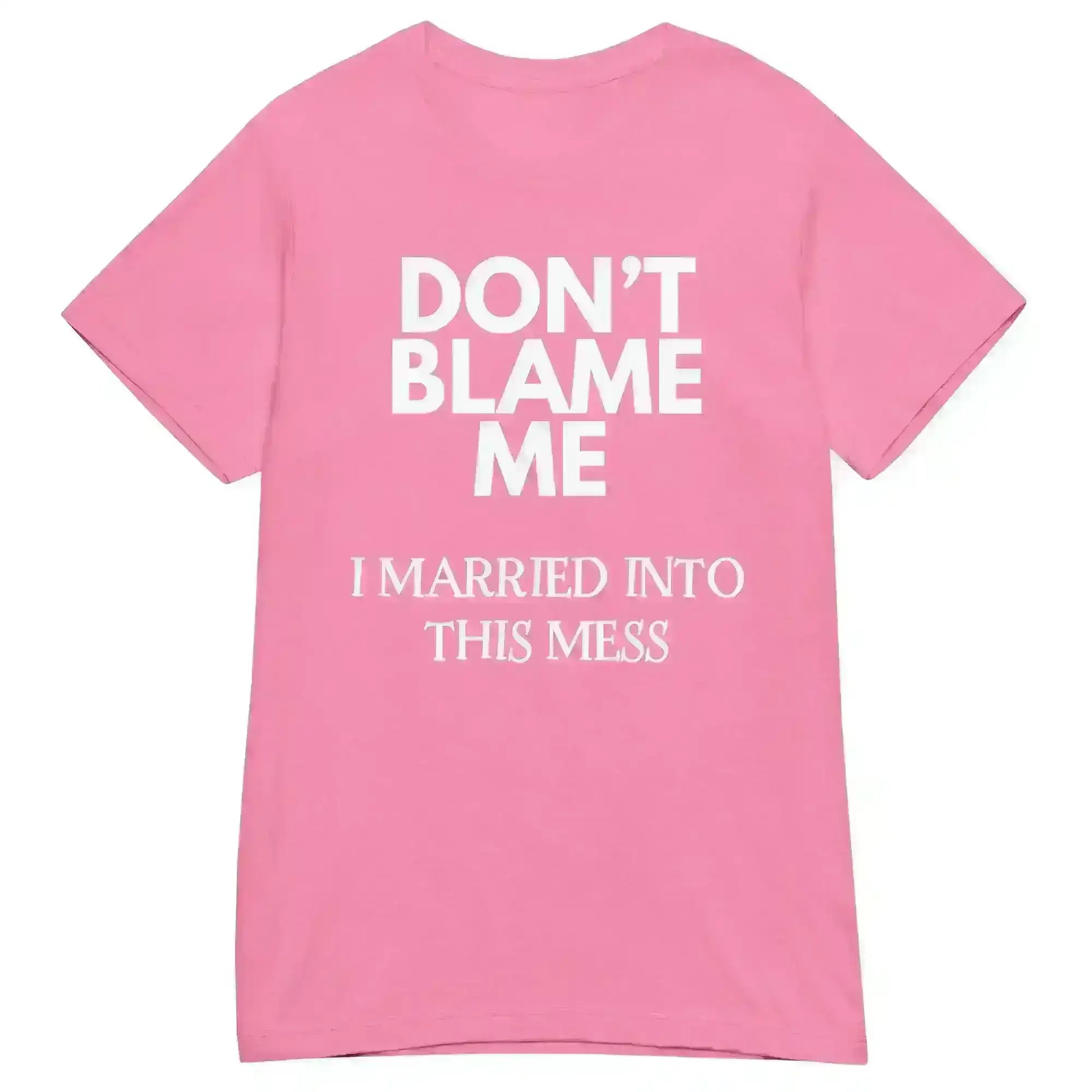 Don't Blame Me - Fitted Tee - Cady Creations