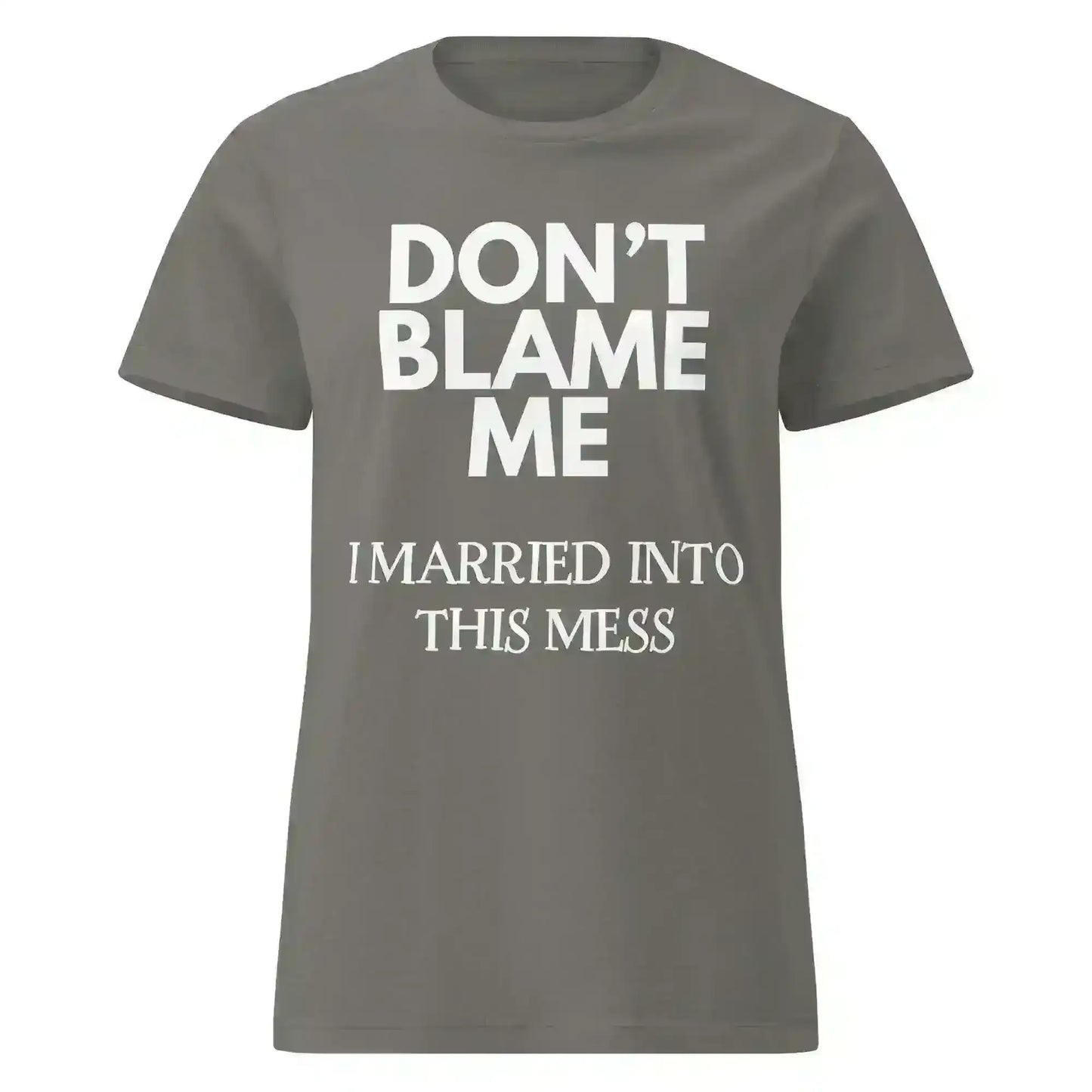 Don't Blame Me - Fitted Tee - Cady Creations