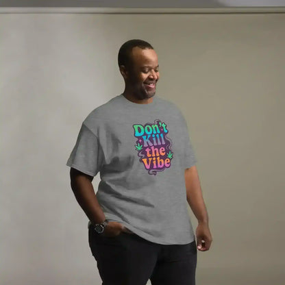 Don't Kill The Vibe Unisex Tee - Wit & Whimsy Collection - Cady Creations