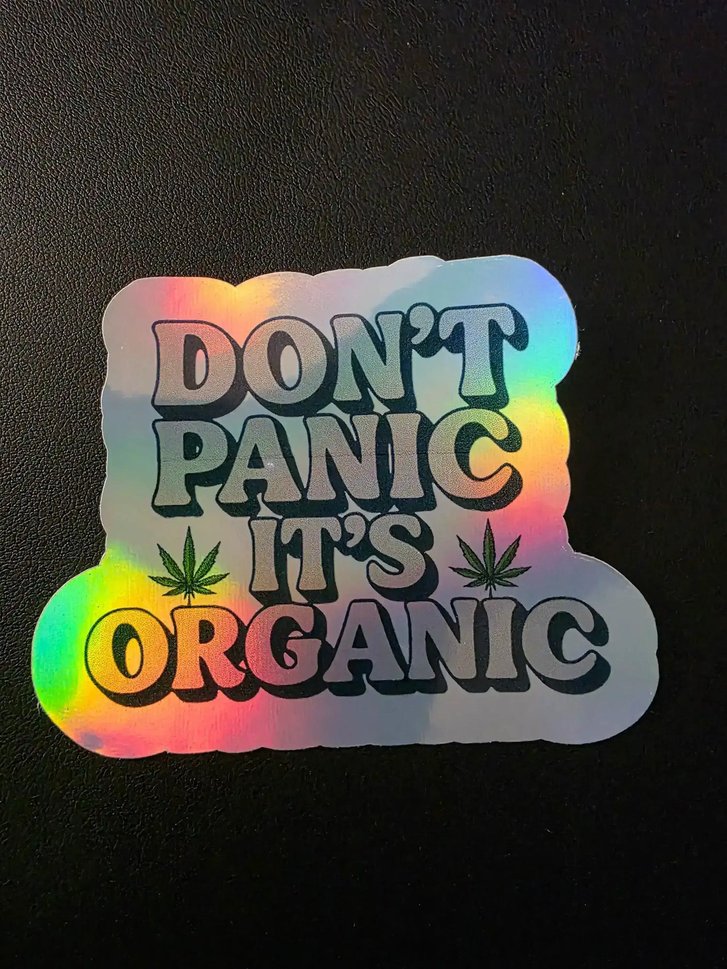  Don’t Panic It’s Organic - Premium Vinyl Sticker - Cady Creations