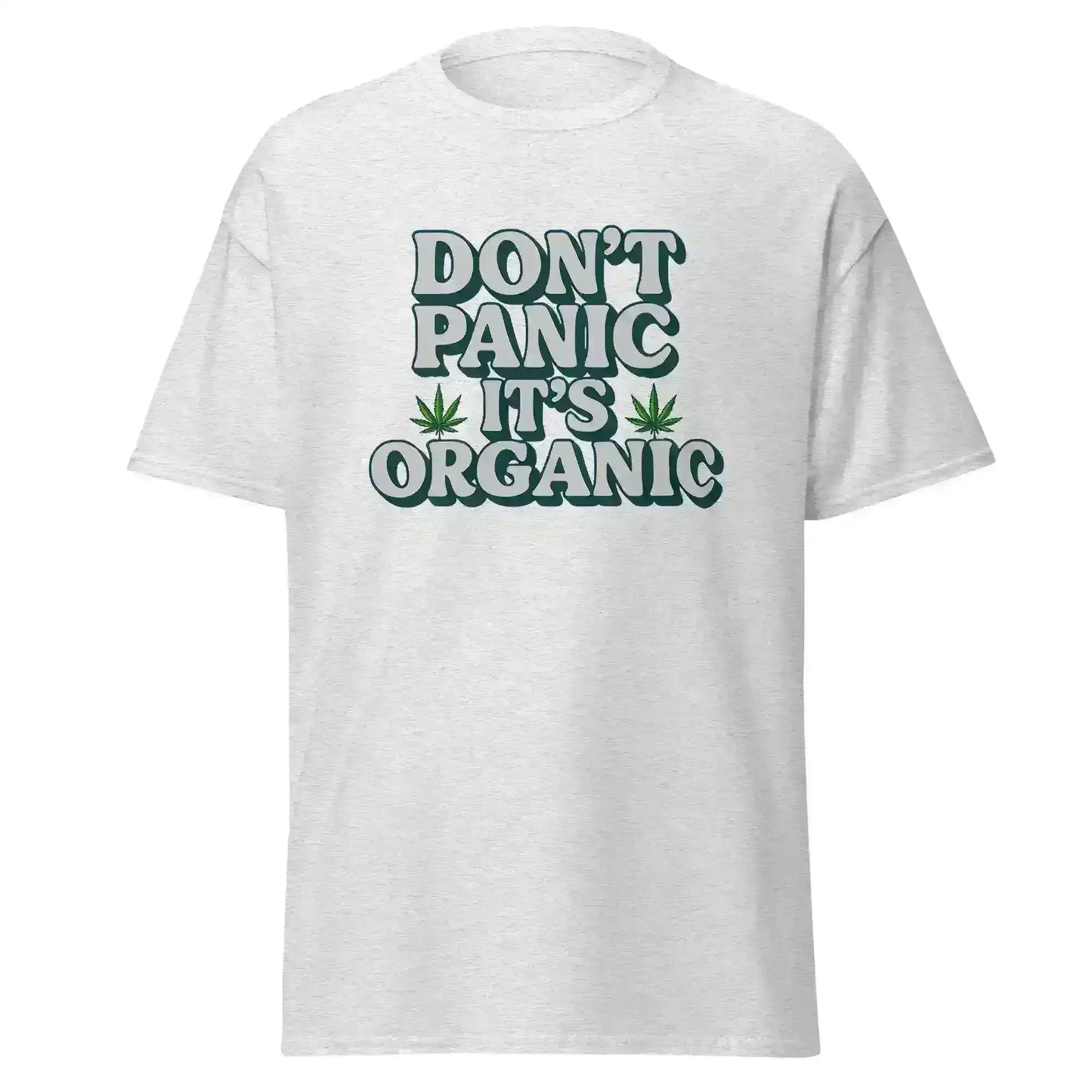 Don't Panic It's Organic Unisex Tee - Cady Creations