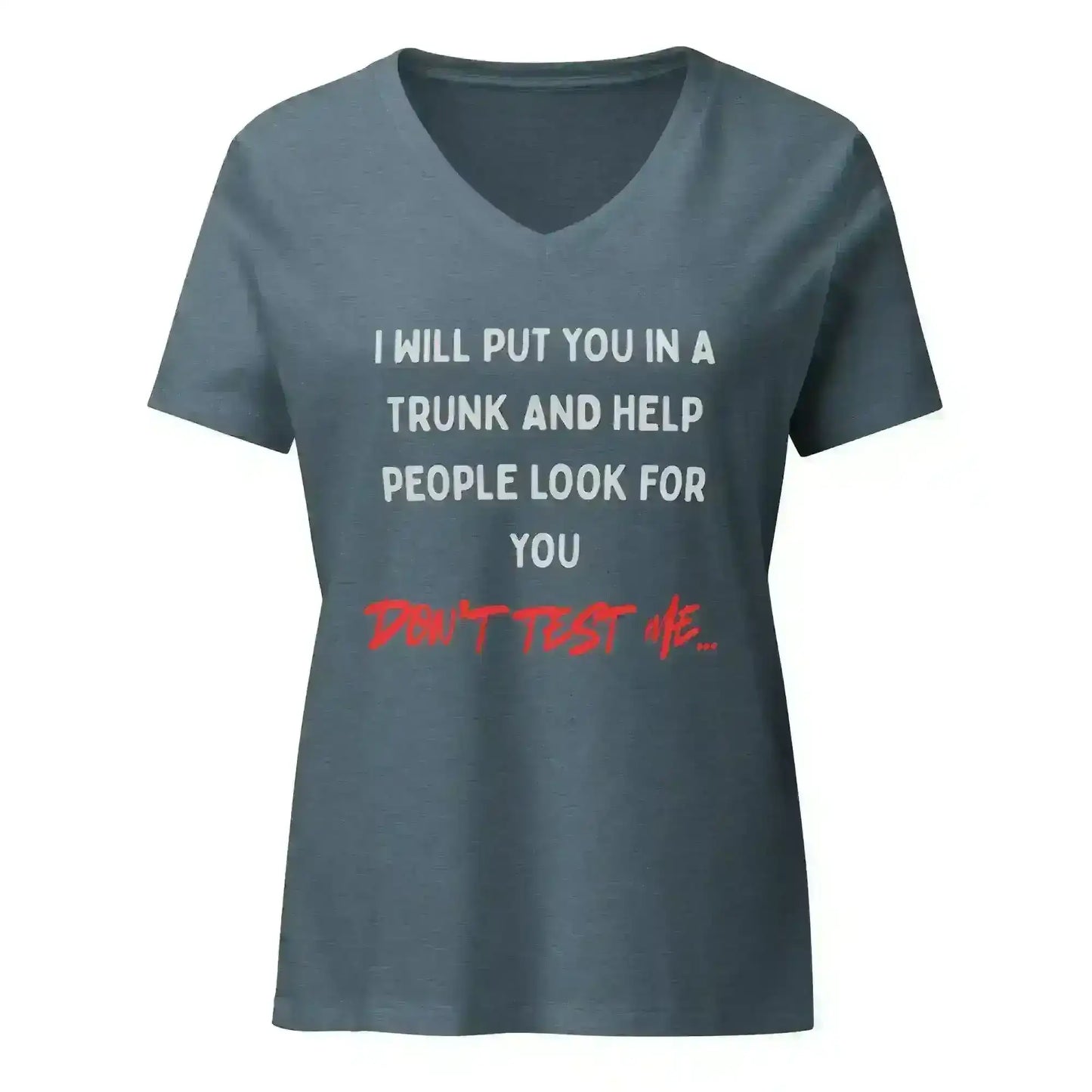 Don't Test Me - V-Neck Tee - Cady Creations