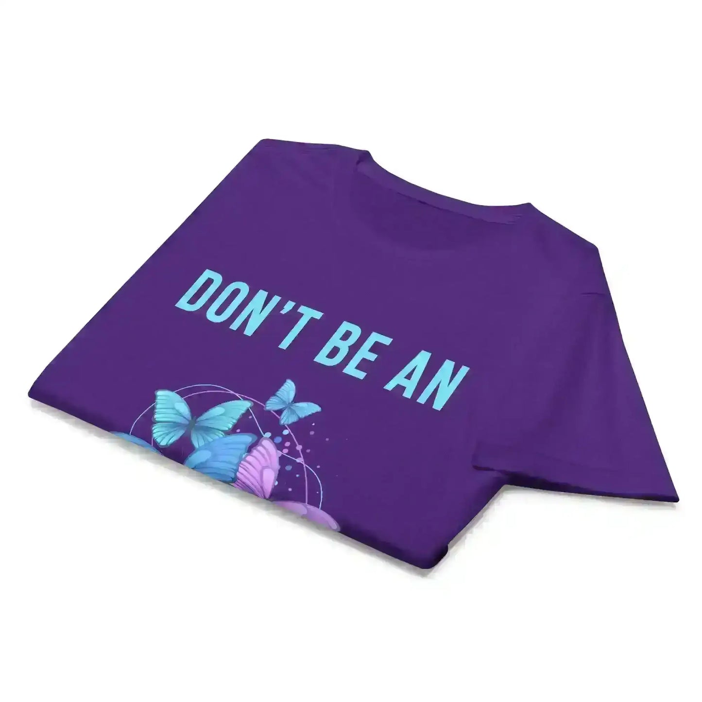 Don't be an Asshole - Fitted Tee - Cady Creations