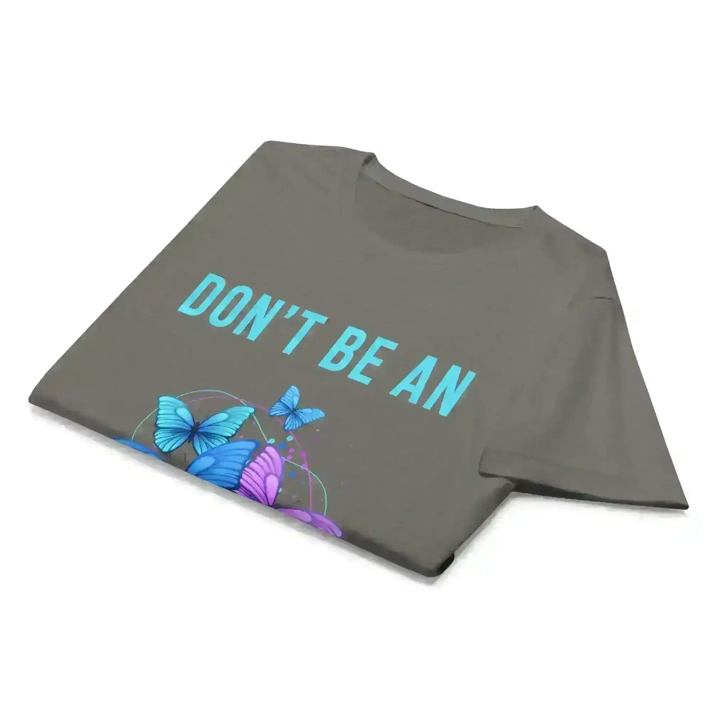 Don't be an Asshole - Fitted Tee - Cady Creations