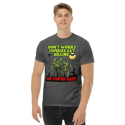 Don't Worry Zombies Eat Brains So You're Safe Unisex Tee - Halloween Insult Humor - Cady Creations