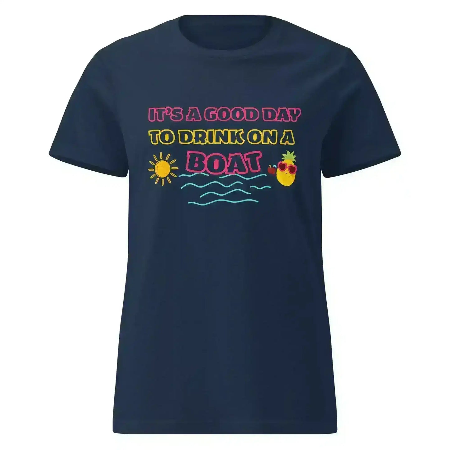 Drink On A Boat - Fitted Tee - Cady Creations