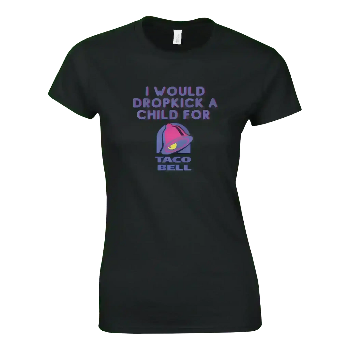 Dropkick for Tacos - Fitted Tee - Cady Creations