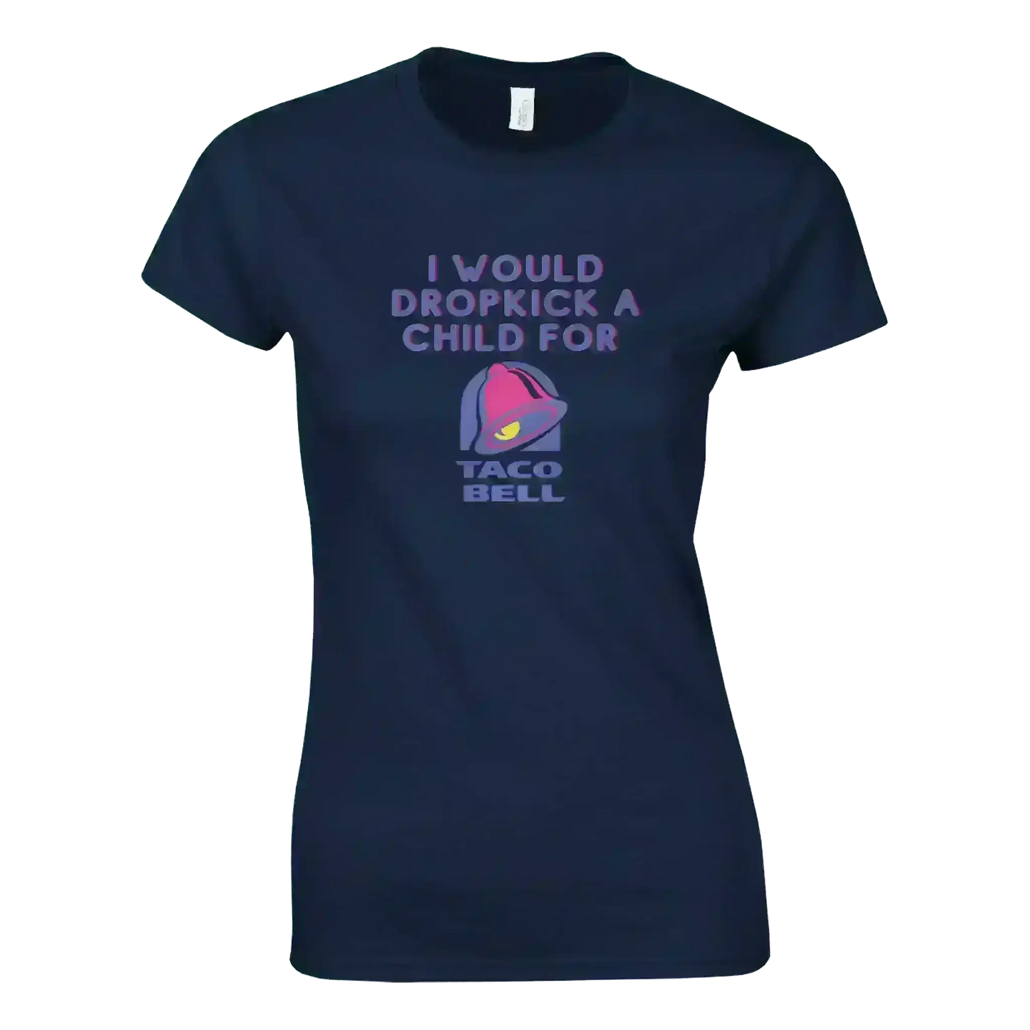 Dropkick for Tacos - Fitted Tee - Cady Creations