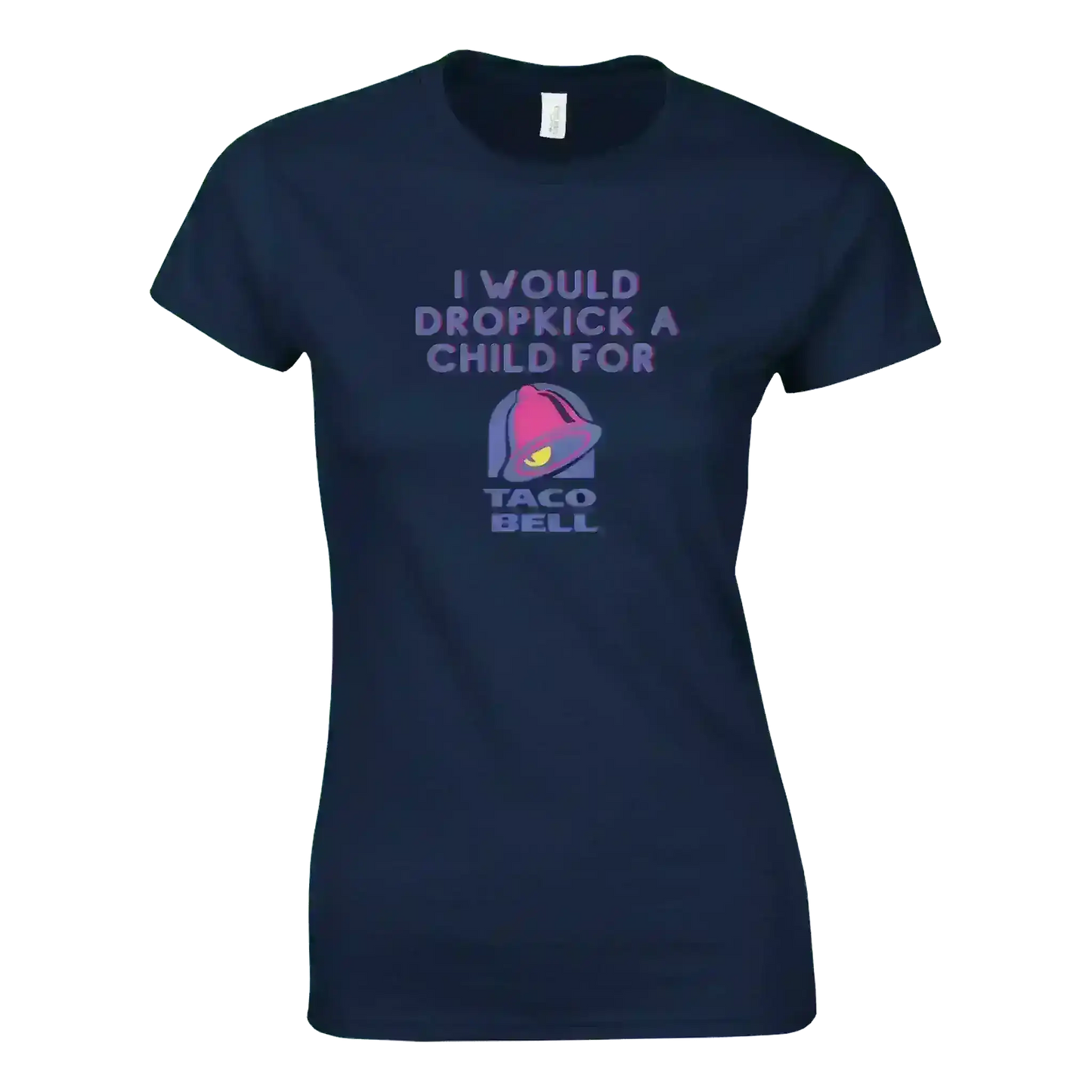 Dropkick for Tacos - Fitted Tee - Cady Creations