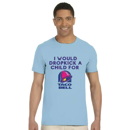 Dropkick for Tacos - Unisex Tee - Cady Creations