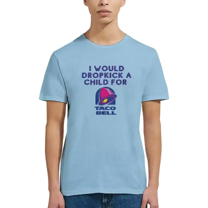 Dropkick for Tacos - Unisex Tee - Cady Creations