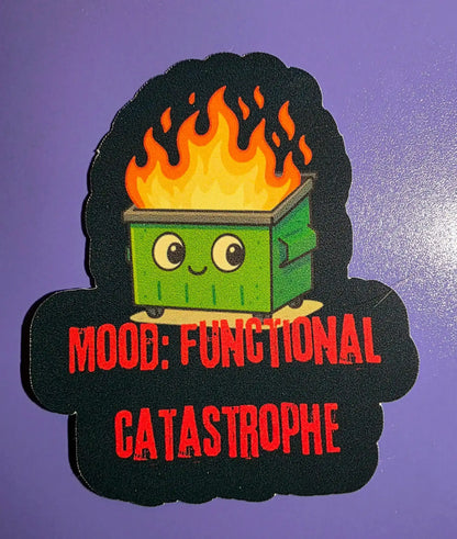  Dumpster Fire - Premium Vinyl Sticker - Cady Creations