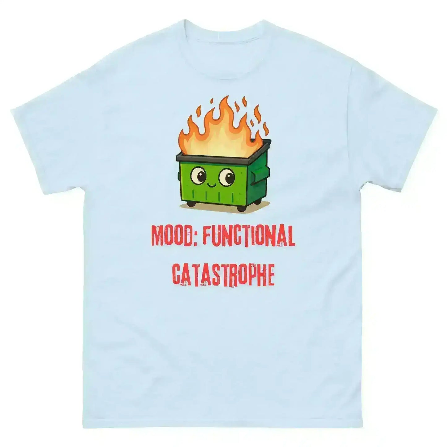 Dumpster Fire - Unisex Tee - Cady Creations
