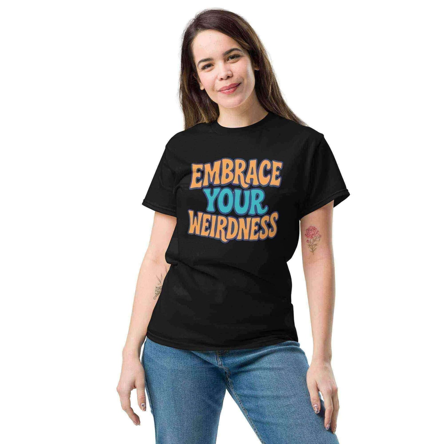 Embrace Your Weirdness - Unisex Tee - Cady Creations