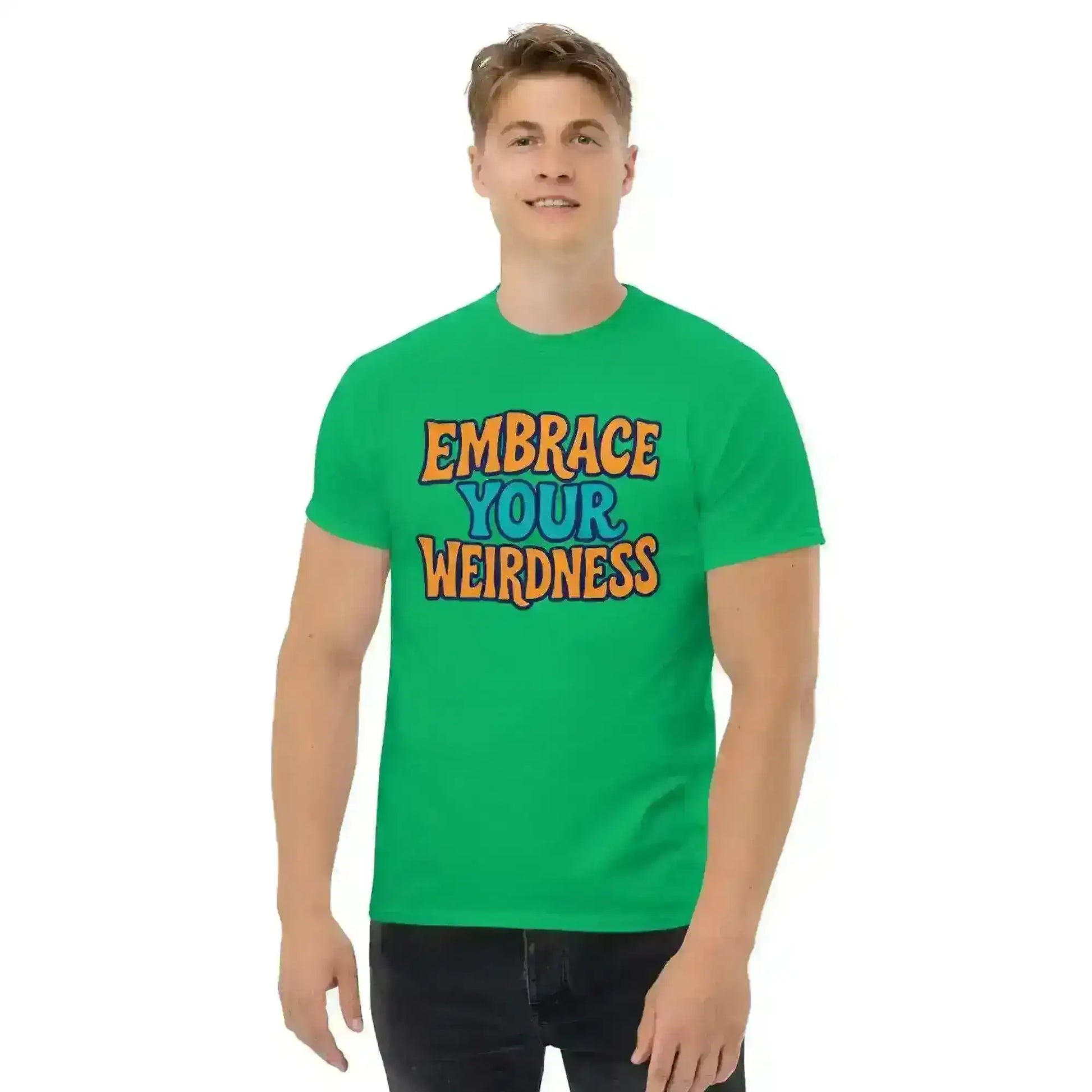 Embrace Your Weirdness - Unisex Tee - Cady Creations