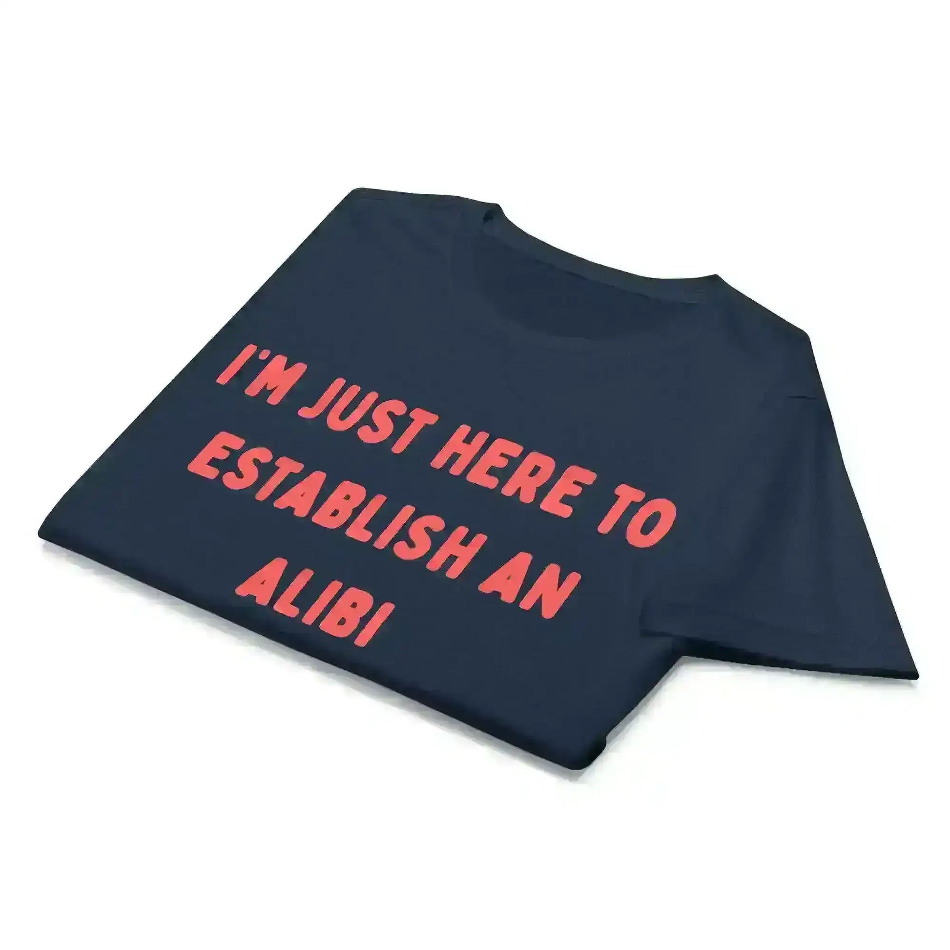 Establishing An Alibi - Fitted Tee - Cady Creations
