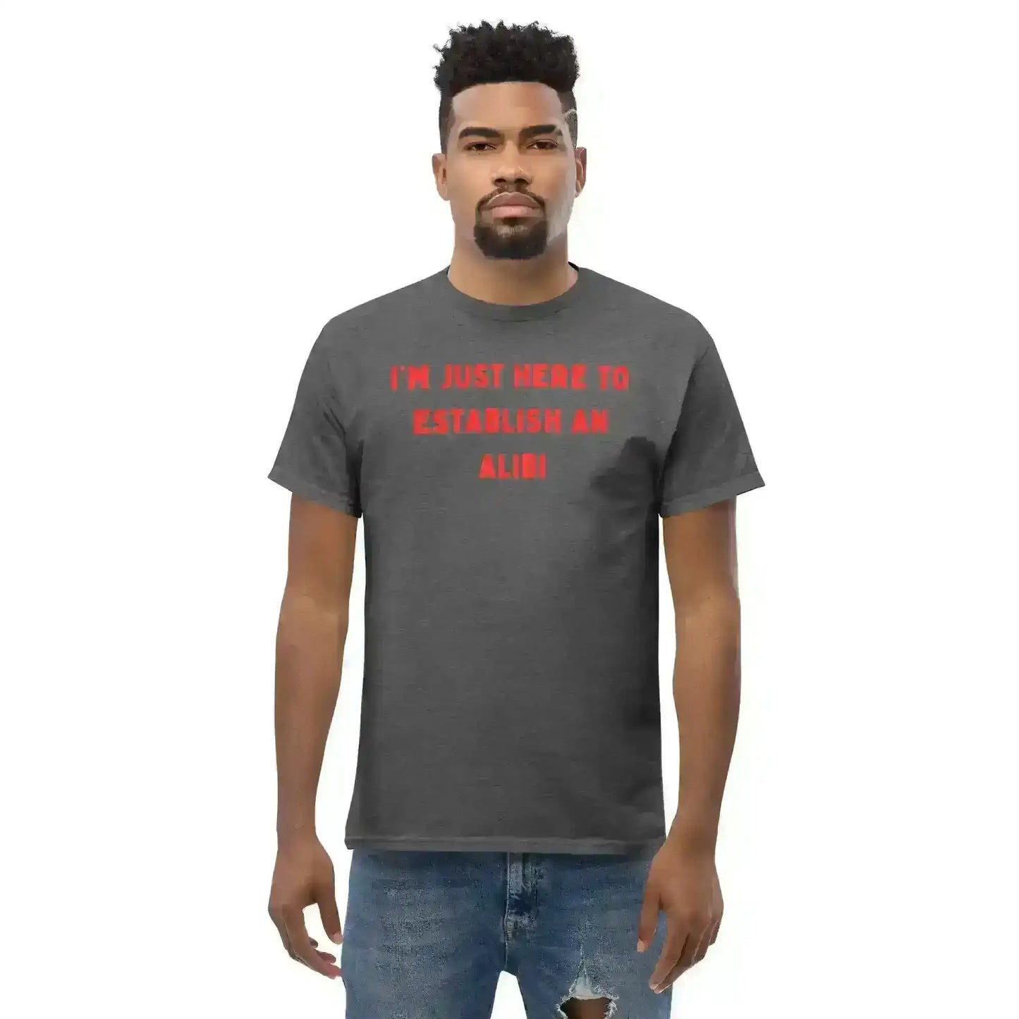 Establishing An Alibi - Unisex Tee - Cady Creations