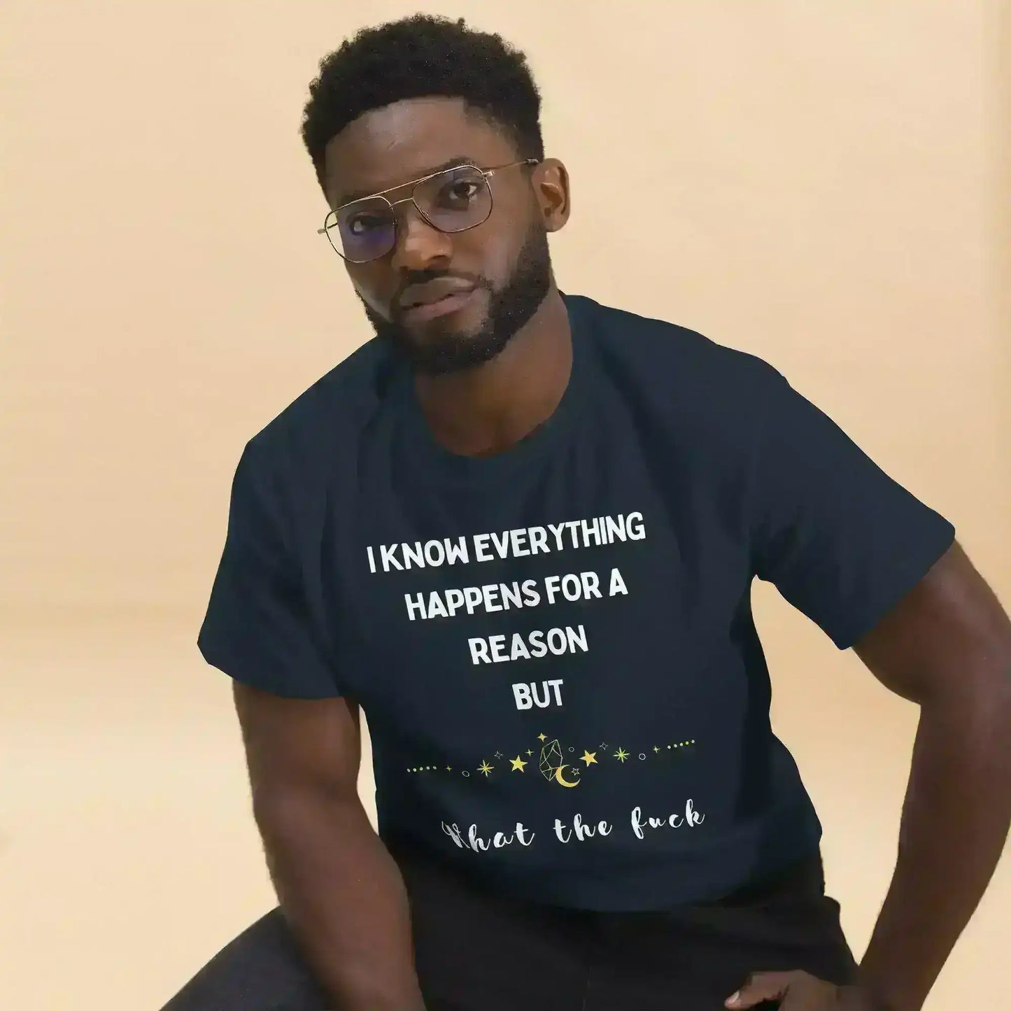 Everything Happens For a Reason - Unisex Tee - Cady Creations