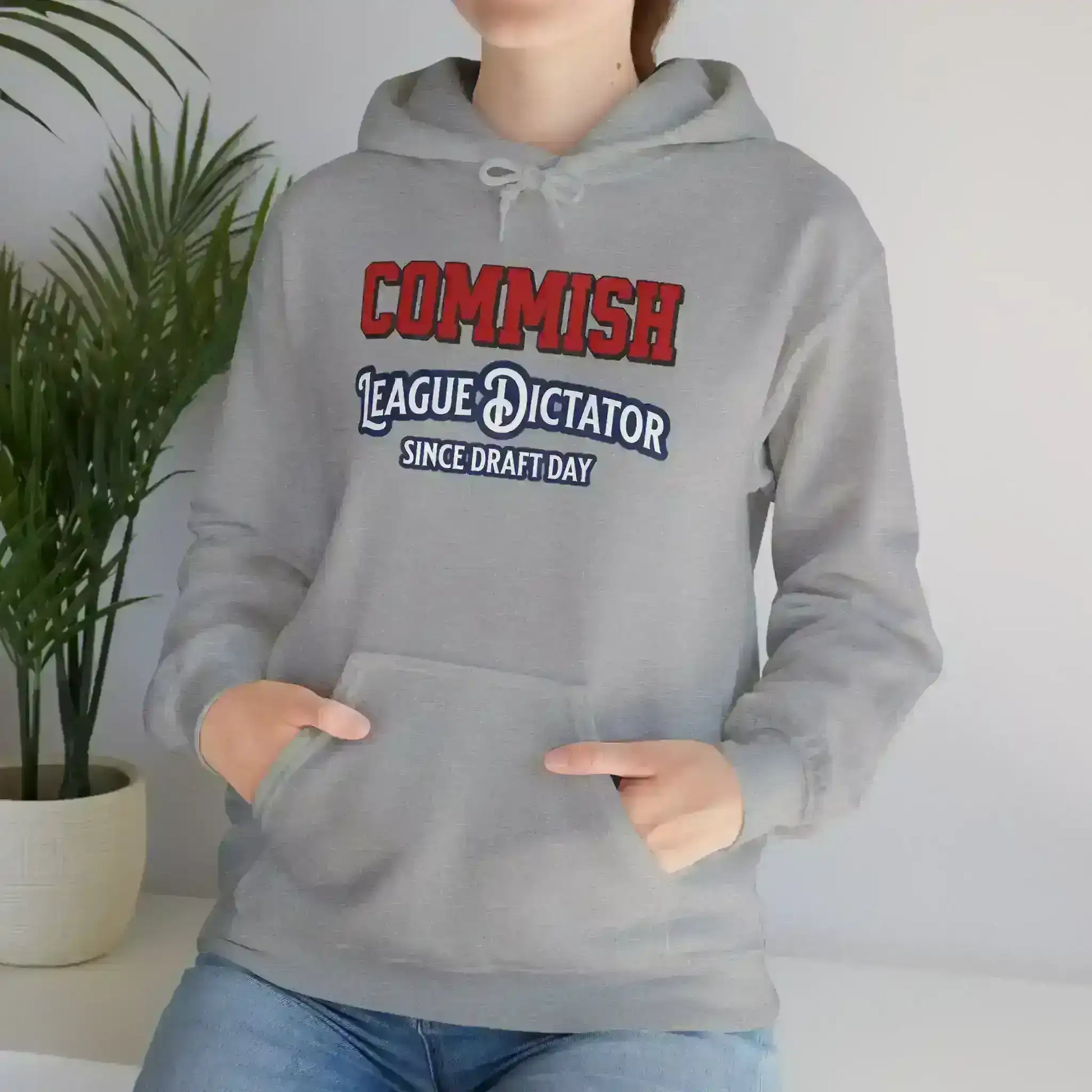 Commish League Dictator Since Draft Day Pullover Hoodie - Fantasy Football Humor - Cady Creations