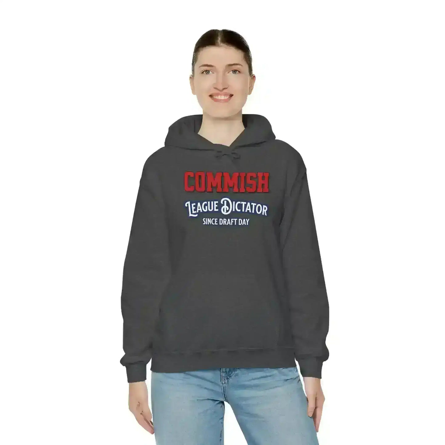Commish League Dictator Since Draft Day Pullover Hoodie - Fantasy Football Humor - Cady Creations