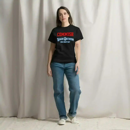 Commish League Dictator Since Draft Day Unisex Tee - Fantasy Football Humor - Cady Creations