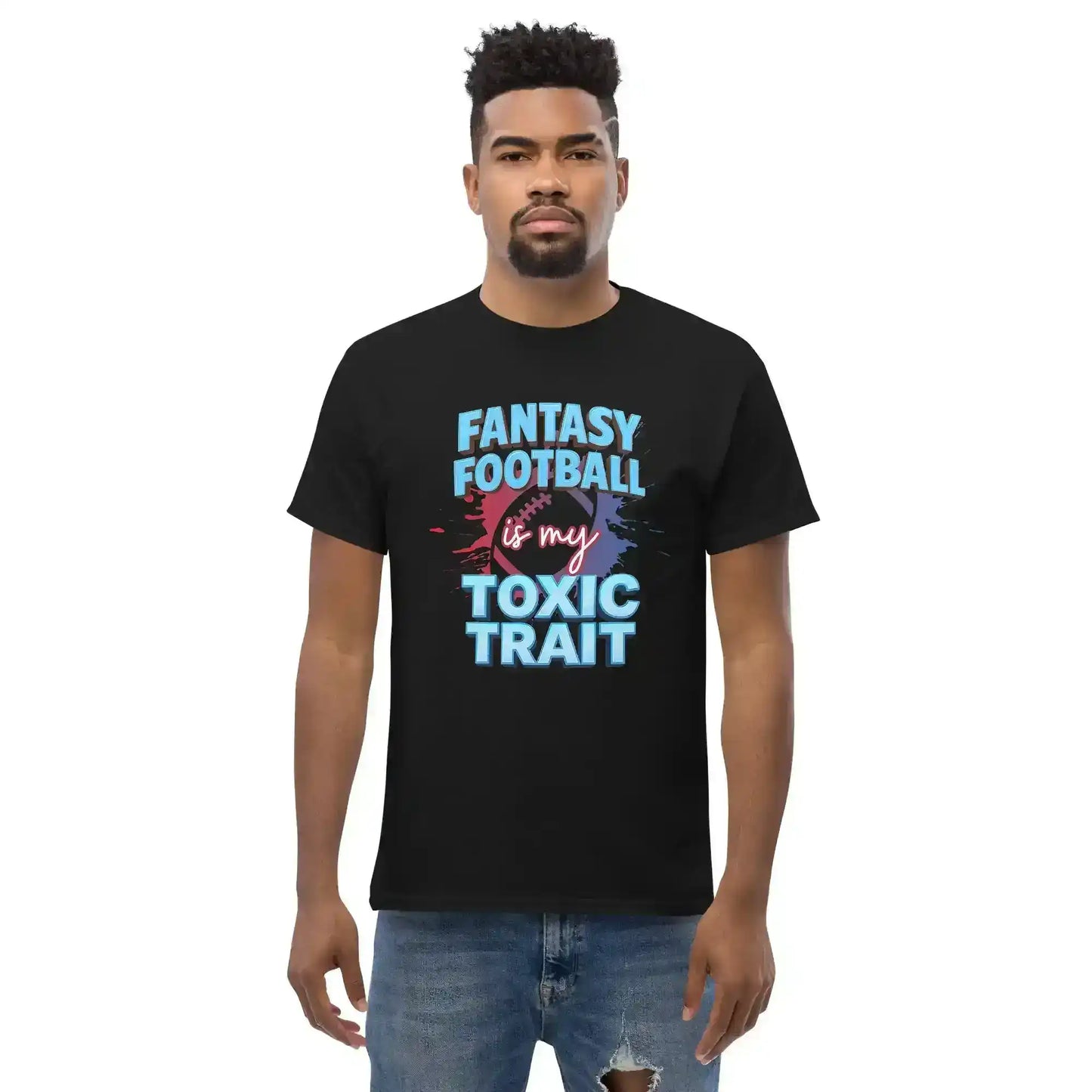 Fantasy Football Is My Toxic Trait Unisex Tee - Fantasy Football Humor - Cady Creations
