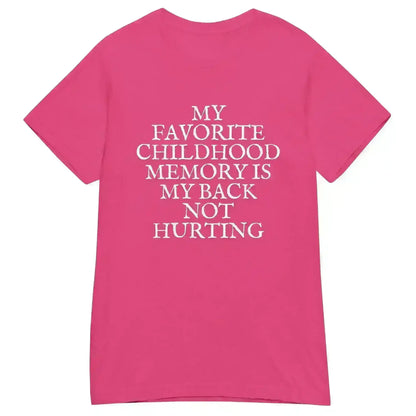 Favorite Childhood Memory - Fitted Tee - Cady Creations
