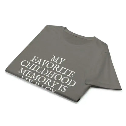 Favorite Childhood Memory - Fitted Tee - Cady Creations