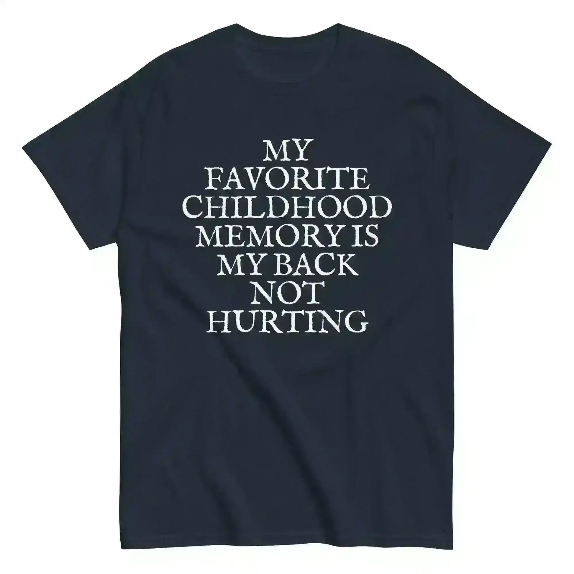 Favorite Childhood Memory - Unisex Tee - Cady Creations