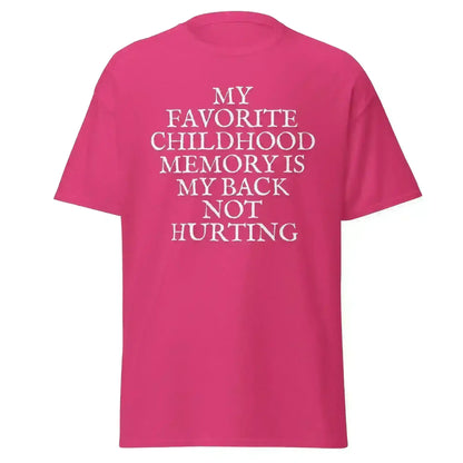 Favorite Childhood Memory - Unisex Tee - Cady Creations