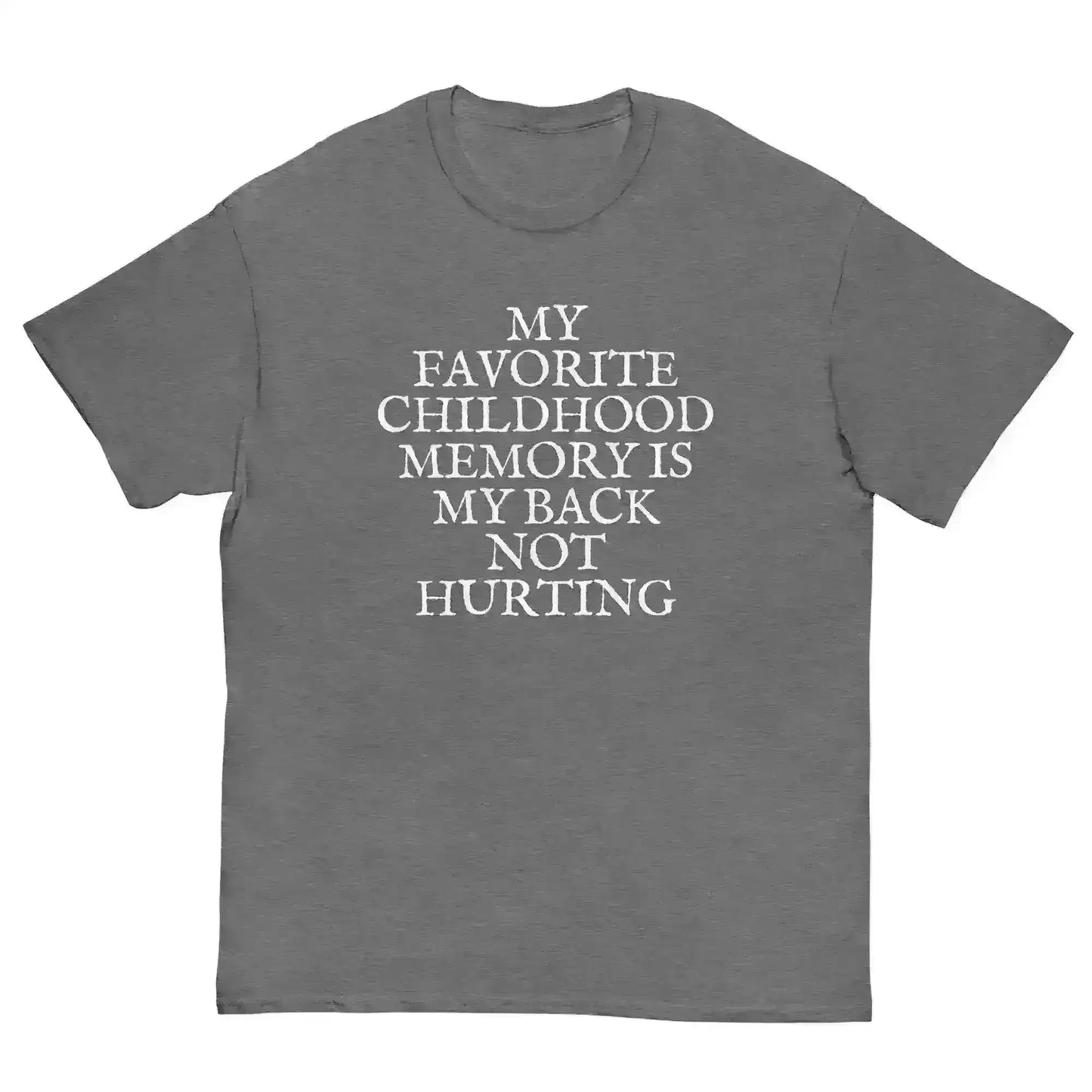 Favorite Childhood Memory - Unisex Tee - Cady Creations