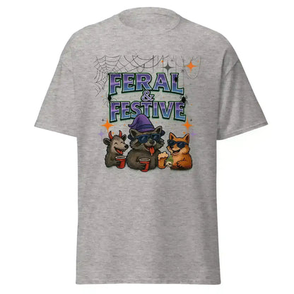 Feral & Festive Unisex Tee - Spooky Season Halloween Humor - Cady Creations