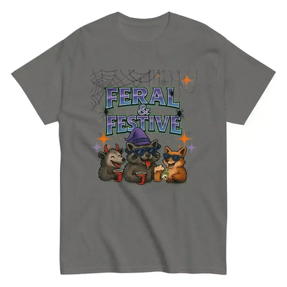 Feral & Festive Unisex Tee - Spooky Season Halloween Humor - Cady Creations