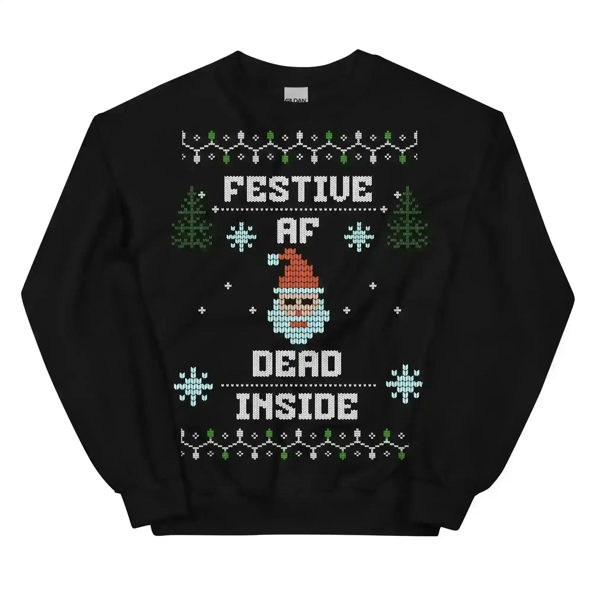 Festive AF Dead Inside Ugly Christmas Unisex Sweatshirt - Cady Creations