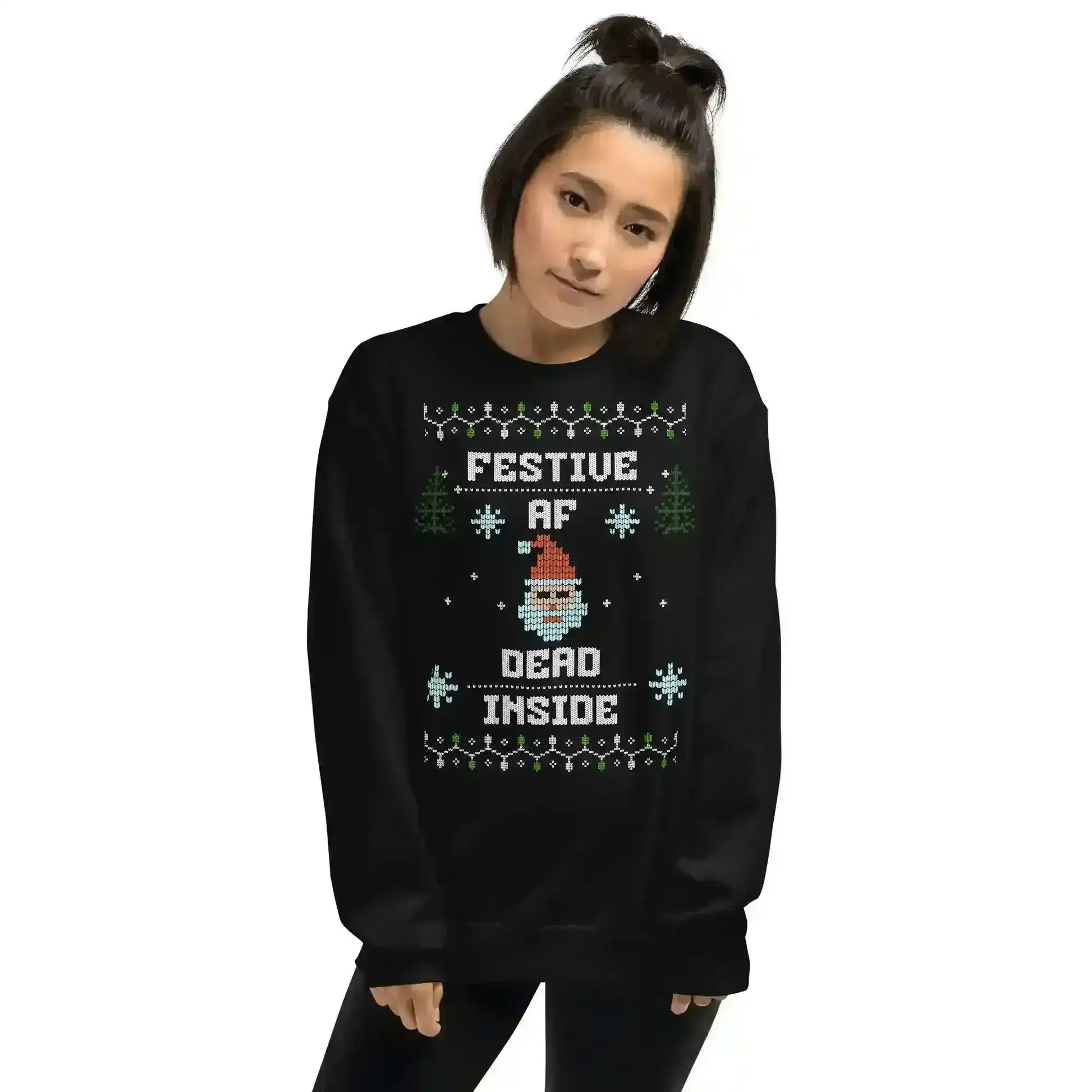 Festive AF Dead Inside Ugly Christmas Unisex Sweatshirt - Cady Creations