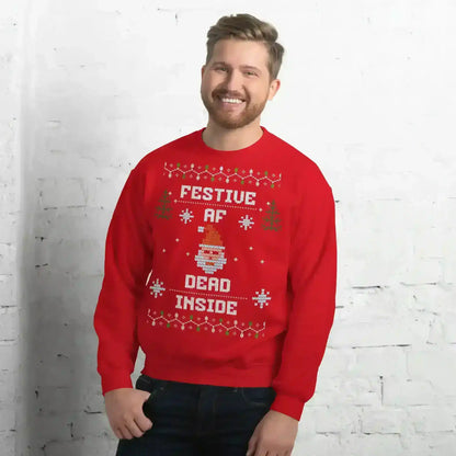 Festive AF Dead Inside Ugly Christmas Unisex Sweatshirt - Cady Creations