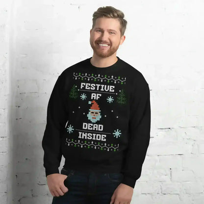 Festive AF Dead Inside Ugly Christmas Unisex Sweatshirt - Cady Creations