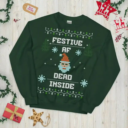 Festive AF Dead Inside Ugly Christmas Unisex Sweatshirt - Cady Creations