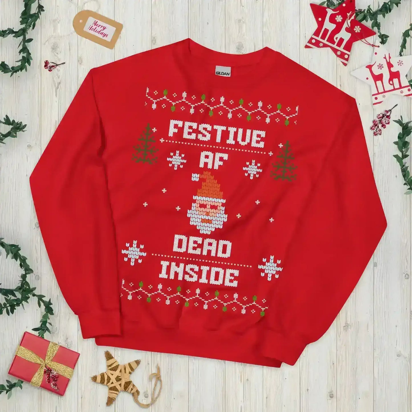 Festive AF Dead Inside Ugly Christmas Unisex Sweatshirt - Cady Creations