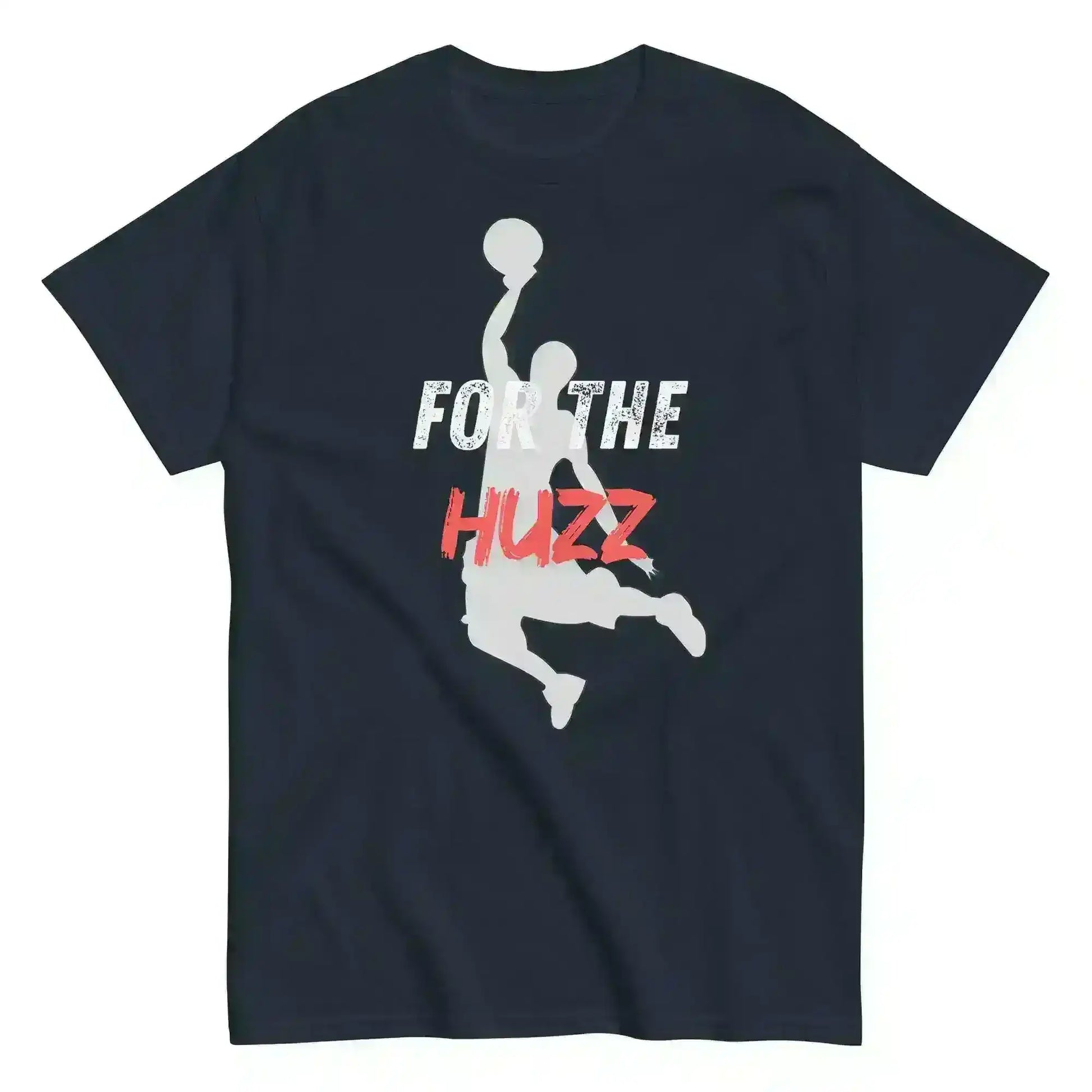 For The Huzz Basketball - Unisex Tee - Cady Creations