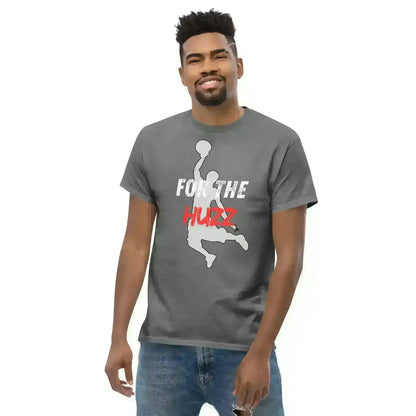 For The Huzz Basketball - Unisex Tee - Cady Creations