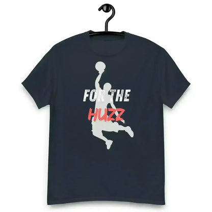 For The Huzz Basketball - Unisex Tee - Cady Creations