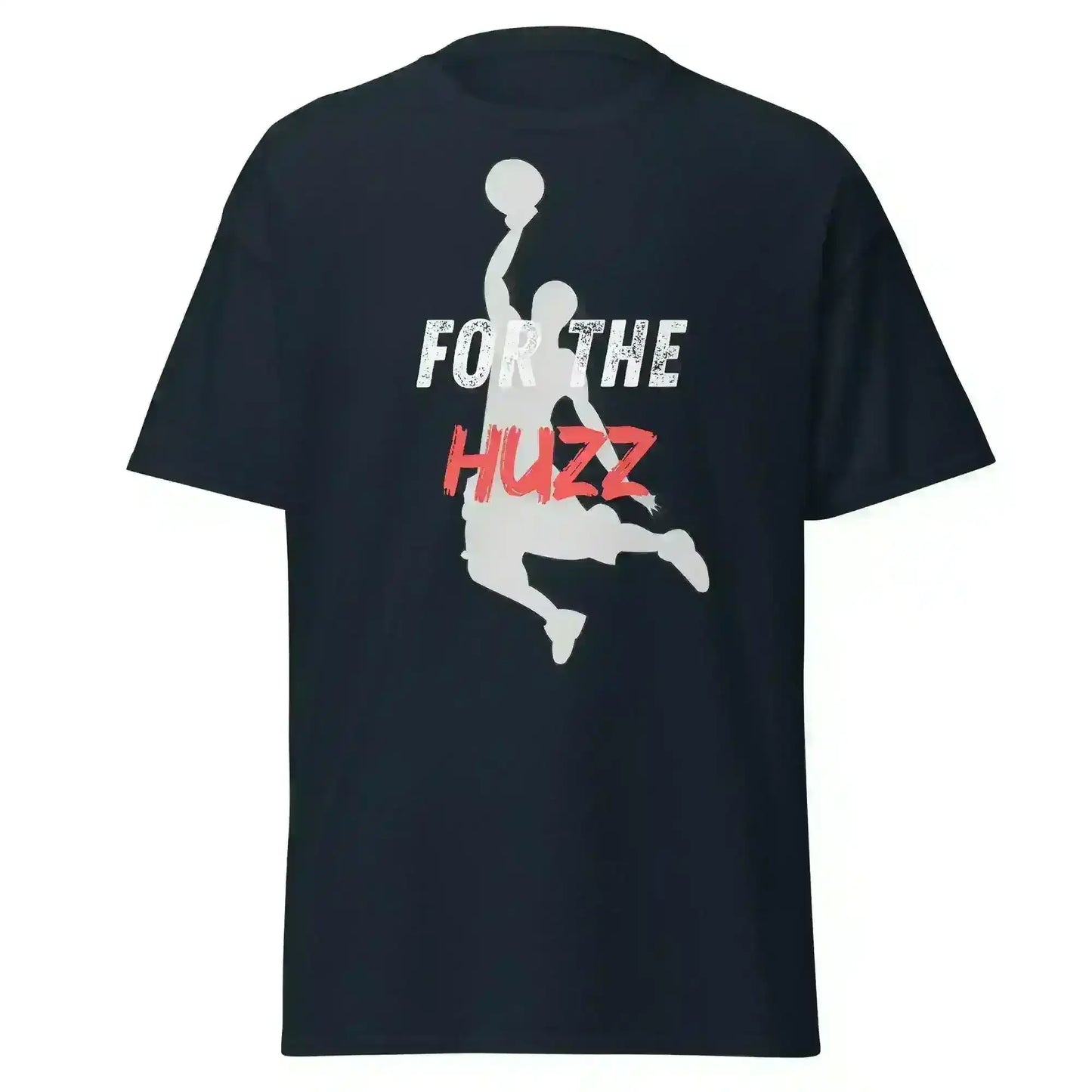 For The Huzz Basketball - Unisex Tee - Cady Creations