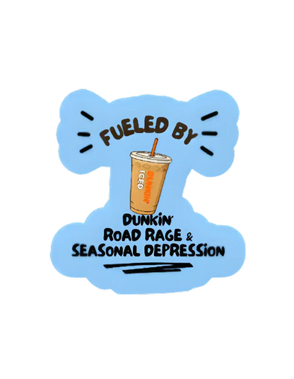  Fueled by Dunkin’ - Premium Vinyl Sticker - Cady Creations
