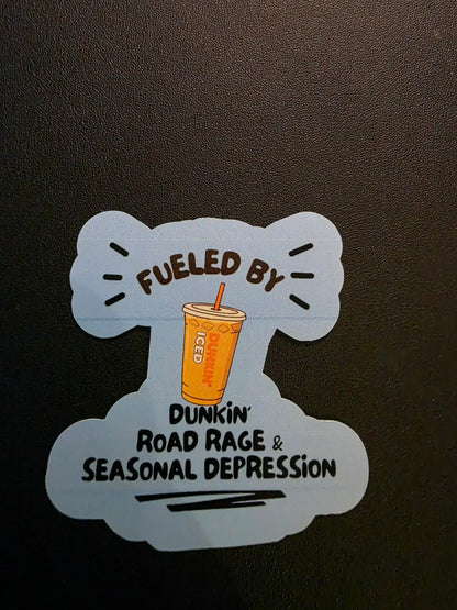  Fueled by Dunkin’ - Premium Vinyl Sticker - Cady Creations