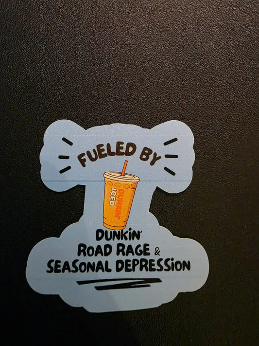  Fueled by Dunkin’ - Premium Vinyl Sticker - Cady Creations