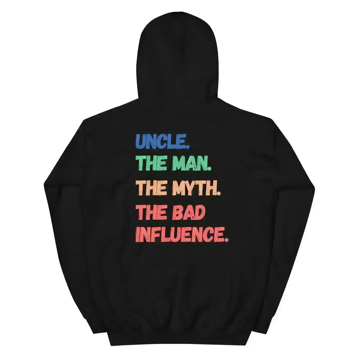 Funcle Bad Influence Double Sided - Pullover Hoodie - Cady Creations