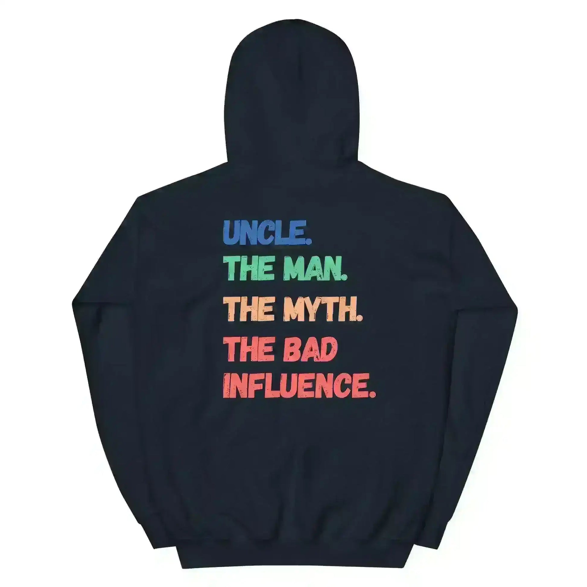 Funcle Bad Influence Double Sided - Pullover Hoodie - Cady Creations